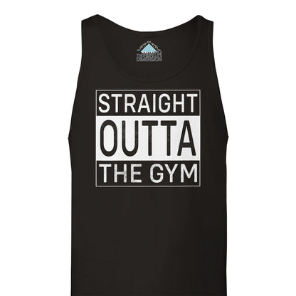 STRAIGHT OUTTA THE GYM - TANK TOP