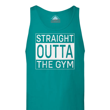 STRAIGHT OUTTA THE GYM - TANK TOP