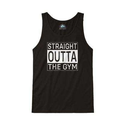 STRAIGHT OUTTA THE GYM - TANK TOP