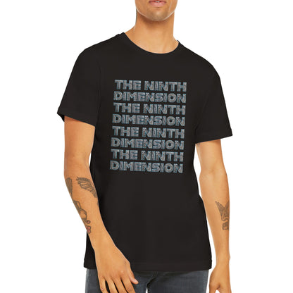 THE NINTH DIMENSION - Premium Unisex Crewneck T-shirt