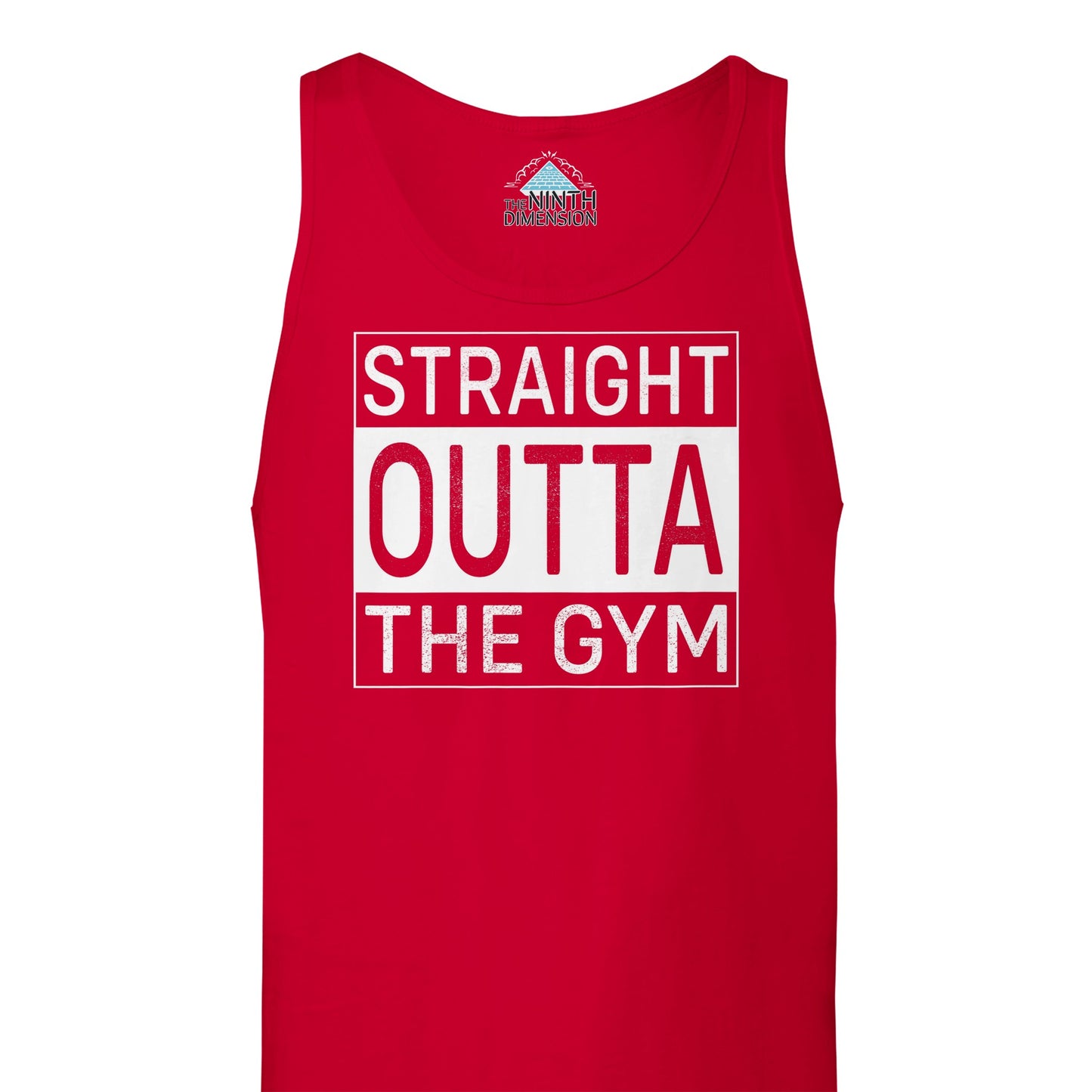 STRAIGHT OUTTA THE GYM - TANK TOP