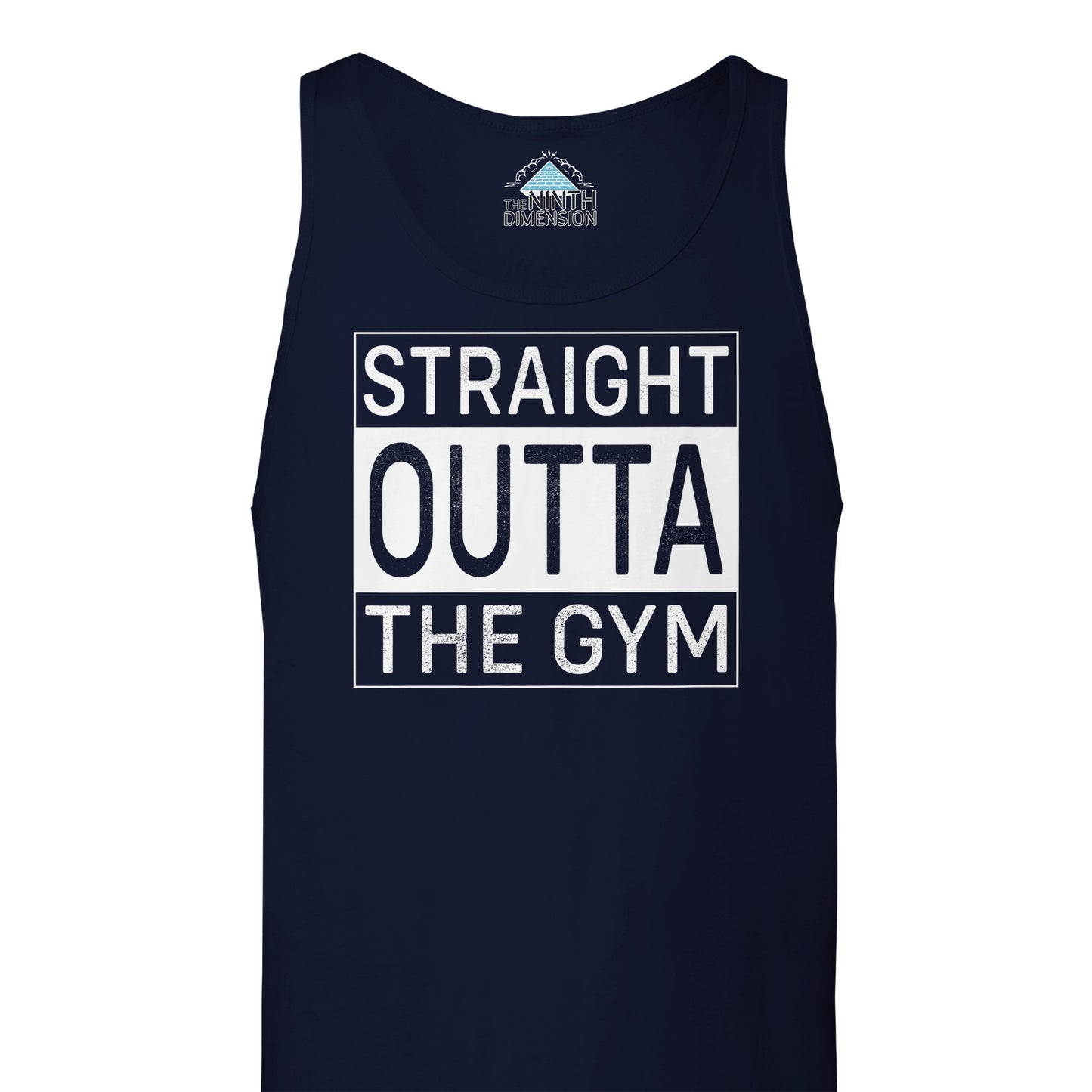 STRAIGHT OUTTA THE GYM - TANK TOP